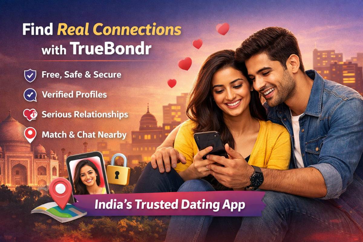 TrueBondr – India’s Free, Safe & Secure Dating App for Real Connections TrueBondr – India’s Free, Safe & Secure Dating App for Real Connections